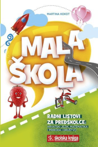 Mala škola - Radni listovi za predškolce