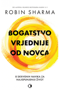 Bogatstvo vrijednije od novca