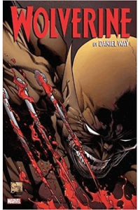 Wolverine By Daniel Way: The Complete Co