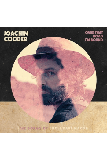 Cooder Joachim - Over That Road I'M Bound CD - omot