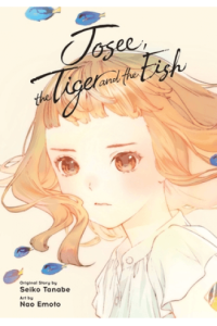 Josee, The Tiger And The Fish (Manga)