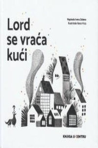 Lord se vraća kući