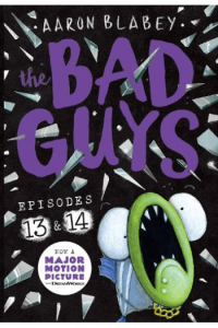 The Bad Guys: Episode 13 & 14
