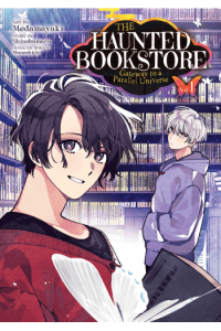 Haunted Bookstore – Gateway to a Parallel Universe (Manga) Vol. 1