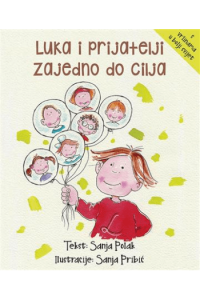 Luka I Prijatelji Zajedno Do Cilja