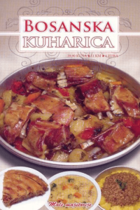 Male majstorije: Bosanska kuharica