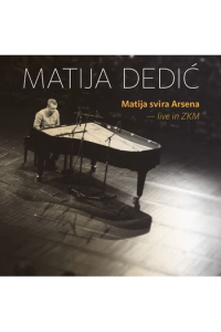 Matija svira Arsena Live in ZKM