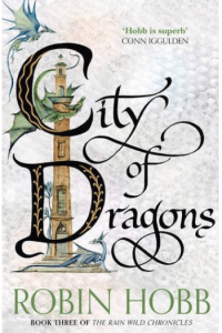 City of Dragons (Rain Wild 3)