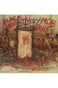 Mob Rules (Remastered Edition)