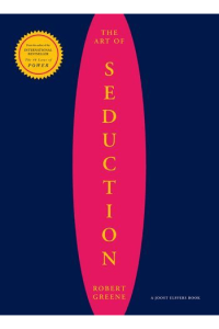 The Art of Seduction