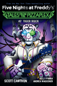 Five Nights at Freddys: Pizzaplex #07: Tiger Rock