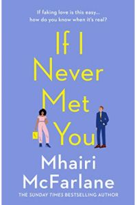 If I Never Met You