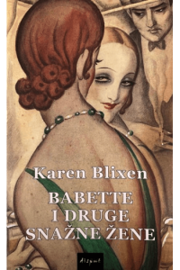 Babette i druge snažne žene