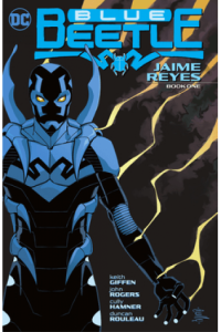 Blue Beetle: Jaime Reyes Book One