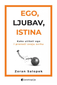 Ego, ljubav, istina