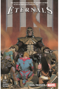 Eternals Vol. 2: Hail Thanos
