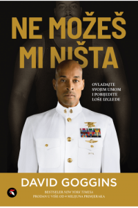 Ne možeš mi ništa: Ovladajte svojim umom i pobijedite loše izglede