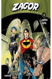 Zagor Darkwoodske novele 04:Ljudska meta