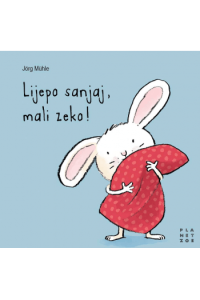 Lijepo sanjaj, mali zeko