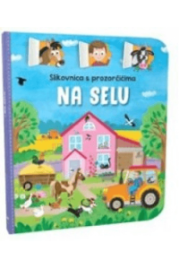 Slikovnica s prozorčićima - Na selu