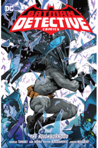 Batman: Detective Comics Vol. 1: The Neighborhood