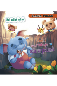 Moj Svijet Vrlina-Tomi Surađuje U Skupini