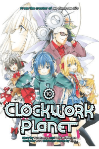 Clockwork Planet, Vol. 10