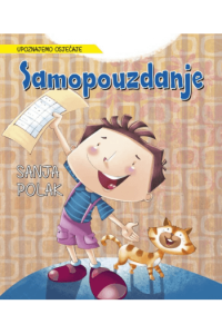 Upoznajmo Osjećaje : Samopouzdanje