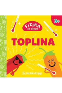 Fizika za djecu - Toplina