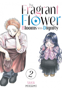 The Fragrant Flower Blooms With Dignity, Volume 2