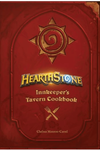Hearthstone: Innkeeper’s Tavern Cookbook