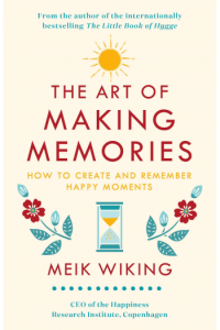 The Art of Making Memories