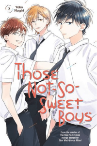 Those Not-So-Sweet Boys, Vol. 02