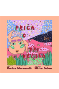 Priča o tri čovjeka