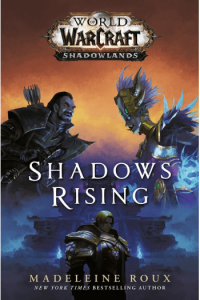 World Of Warcraft: Shadows Rising