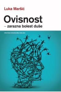 Knjiga Ovisnost - zarazna bolest duše - naslovnica