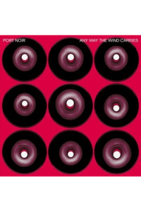 Port Noir - Any Way The Wind Carries - omot