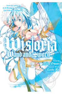 Wistoria: Wand And Sword, Volume 2