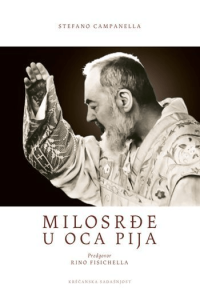 MILOSRĐE U OCA PIJA