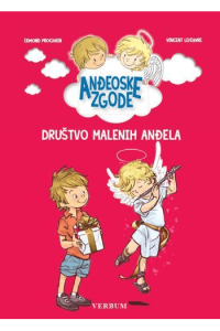 Anđeoske zgode - Društvo malenih anđela