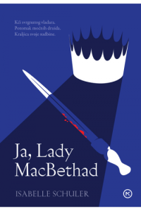 Ja, Lady MacBethad