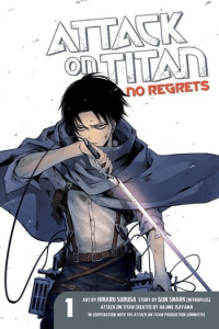 Attack On Titan: No Regrets, Vol. 01
