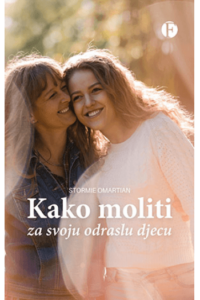 Kako moliti za svoju odraslu djecu