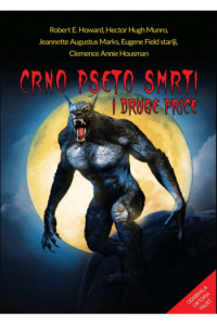 Crno pseto smrti i druge priče