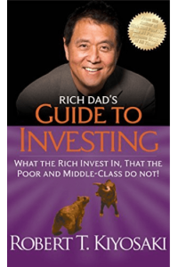 Rich Dads Guide to Investing