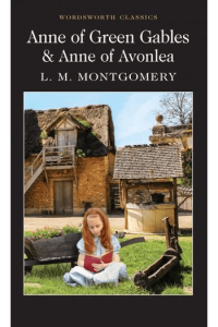 Anne of Green Gables & Anne of Avonlea