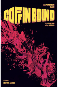 Coffin Bound Volume 1: Happy Ashes