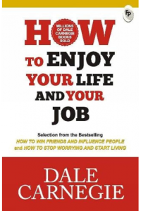 How To Enjoy Your Life And Your Job