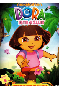 DORA I PRIJATELJI 3 + DVD SPECIJAL