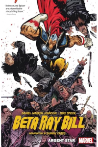 Beta Ray Bill By Daniel Warren Johnson: Argent Star Tpb [New Printing]